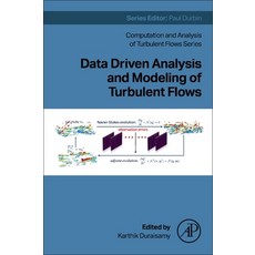 (英文圖書) Data Driven Analysis and Modeling of Turbulent Flows 平裝版, Academic Press, 英文