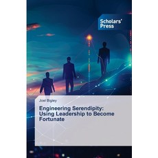 (英文圖書) Engineering Serendipity: Using Leadership to Become Fortunate 平裝版, Scholars' Press, 英文