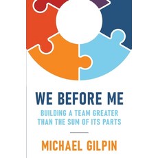 (英文圖書) We Before Me: Building a Team Greater Than the Sum of Its Parts 平裝版, Credo House Publishers, 英文