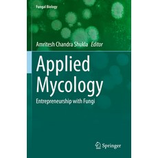 (英文圖書) Applied Mycology: Entrepreneurship with Fungi 平裝版, Springer, 英文