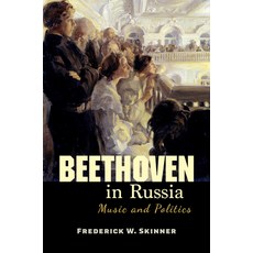 (英文圖書) Beethoven in Russia: Music and Politics 平裝版, Indiana University Press, 英文