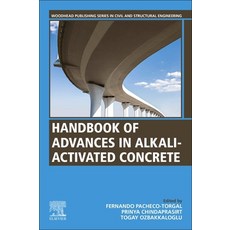 (英文圖書) Handbook of advances in Alkali-activated Concrete 平裝版, Woodhead Publishing, 英文