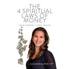 (英文圖書) The 4 Spiritual Laws of Money: Your Journey to Real Wealth 平裝版, Beyond Your Wildest Dreams, 英文