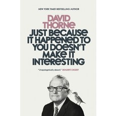 (英文圖書) Just Because It Happened to You Doesn't Make It Interesting 平裝版, 27bslash6, 英文
