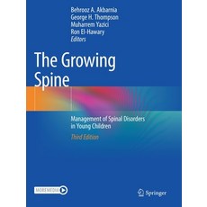 (英文圖書) The Growing Spine: Management of Spinal Disorders in Young Children 平裝版, Springer, 英文