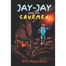 (英文圖書)Jay-Jay and the Cavemen: Join Jay-Jay in a Dreamland Adventure Unveiling Courag... 平裝版, Independently Published, 英文