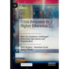 (英文圖書) Crisis Response in Higher Education: How the Pandemic Challenged University Operations and Or... 平裝版, Palgrave MacMillan, 英文