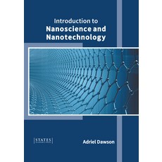 (英文圖書) Introduction to Nanoscience and Nanotechnology 精裝版, States Academic Press, 英文