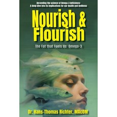 (英文圖書) Nourish & Flourish: The Fat that Fuels Us: Omega-3 平裝版, Kitsap Publishing, 英文