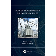 Power Transformer Design Practices 精裝版, CRC Press, 英文