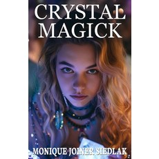 Crystal Magick 平裝版, Oshun Publications, LLC, 英文