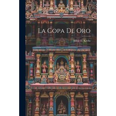 (英文圖書) La Copa De Oro 平裝版, Legare Street Press, 英文