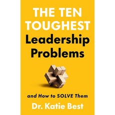(英文圖書) The Ten Toughest Leadership Problems: And How to Solve Them 精裝版, PublicAffairs, 英文