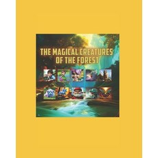 (英文圖書)The Magical Creatures of the Forest 平裝版, Independently Published, 英文