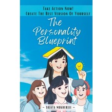 (英文圖書) The Personality Blueprint: Take action Now! Create The Best Version Of Yourself 平裝版, Sujata Mukherjee, 英文