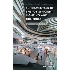 (英文圖書) Fundamentals of Energy Efficient Lighting and Controls 精裝版, River Publishers, 英文