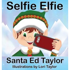 (英文圖書)Selfie Elfie 2 精裝版, Ed Taylor, 英文