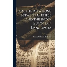 (英文圖書) On the Relations Between Chinese and the Indo-European Languages 精裝版, Legare Street Press, 英文