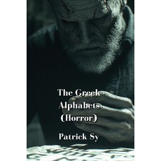 (英文圖書) The Greek Alphabets (Horror) 平裝版, Patrick Sy, 英文
