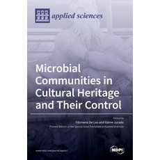 (英文圖書) Microbial Communities in Cultural Heritage and Their Control 精裝版, Mdpi AG, 英文