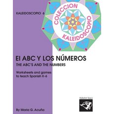 (英文書) El ABC y los Numeros： Colección Kaleidoscopio 平裝版, Createspace Independent Pub..., 英文
