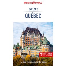 (英文圖書) Insight Guides Explore Quebec (Travel Guide with Free Ebook) 平裝版, 英文