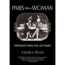 (英文圖書) Paris Was a Woman: Portraits from the Left Bank 平裝版, Catapult, 英文