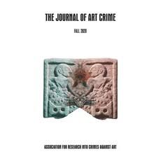 The Journal of Art Crime: Fall 2020 平裝版, Independently Published, 英語