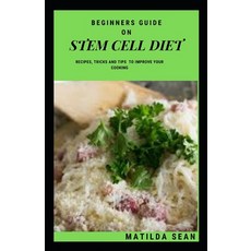 (英文圖書) Beginners Guide on Stem Cell Diet: A Gооd сlеаn dіе... 平裝版, Independently Published, 英文