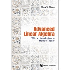 (英文圖書) Advanced Linear Algebra: With an Introduction to Module Theory 精裝版, World Scientific Publishing..., 英文