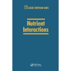 (英文圖書) Nutrient Interactions 平裝版, CRC Press, 英文