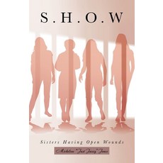 (英文圖書) S.H.O.W: Sisters Having Open Wounds 平裝版, Liferich, 英文