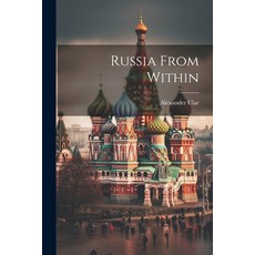 (英文圖書) Russia From Within 平裝版, Legare Street Press, 英文
