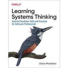 (英文圖書) Learning Systems Thinking: Essential Non-Linear Skills and Practices for Software Professionals 平裝版, O'Reilly Media, 英文