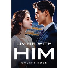 (英文圖書) Living With Him 平裝版, Cherry Ross, 英文
