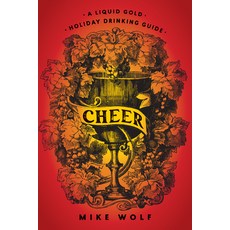 (英文圖書) Cheer: A Liquid Gold Holiday Drinking Guide 精裝版, Turner, 英文
