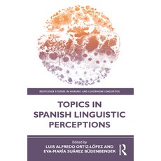 (英文圖書) Topics in Spanish Linguistic Perceptions 平裝版, Routledge, 英文