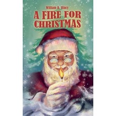 (英文圖書) A Fire for Christmas 精裝版, Whiskey-Winged Lit, 英文