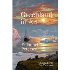 (英文圖書) Greenland in Art Emanuel A Petersen 平裝版, Missys Clan, 英文