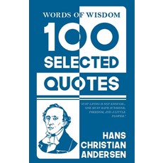 (英文圖書) Words Of Wisdom: 100 Selected Quotes by Hans Christian Andersen with Beautiful... 平裝版, Jollyjoy Books, 英文
