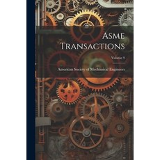 (英文圖書) Asme Transactions; Volume 9 平裝版, Legare Street Press, 英文