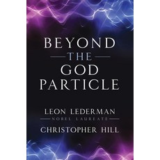 (英文圖書) Beyond the God Particle 平裝版, Prometheus Books, 英文