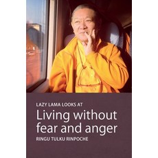 (英文圖書) Lazy Lama looks at Living without fear and anger 平裝版, Bodhicharya Publications CIC, 英文