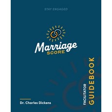 (英文圖書) Marriage Score Facilitator Guidebook: Stay Engaged 平裝版, WestBow Press, 英文