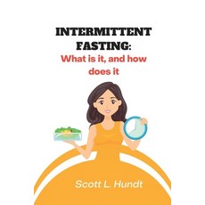 (英文圖書) Intermittent Fasting: What is it and how does it work? 平裝版, Independently Published, 英文