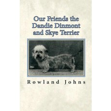 (英文圖書) Our Friends the Dandie Dinmont and Skye Terrier 平裝版, Read Country Books, 英文