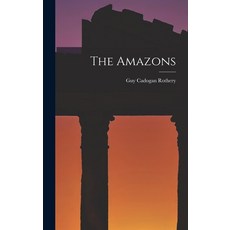 (英文圖書) The Amazons 精裝版, Legare Street Press, 英文