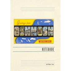 (英文圖書) Vintage Lined Notebook Greetings from Oshkosh Wisconsin 平裝版, Found Image Press, 英文