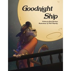(英文圖書)Goodnight Ship 平裝版, Richard Anthony Martinez, 英文