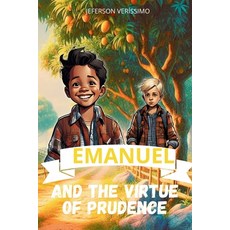 (英文圖書)Emanuel and Virtue of Prudence 平裝版, Independently Published, 英文
